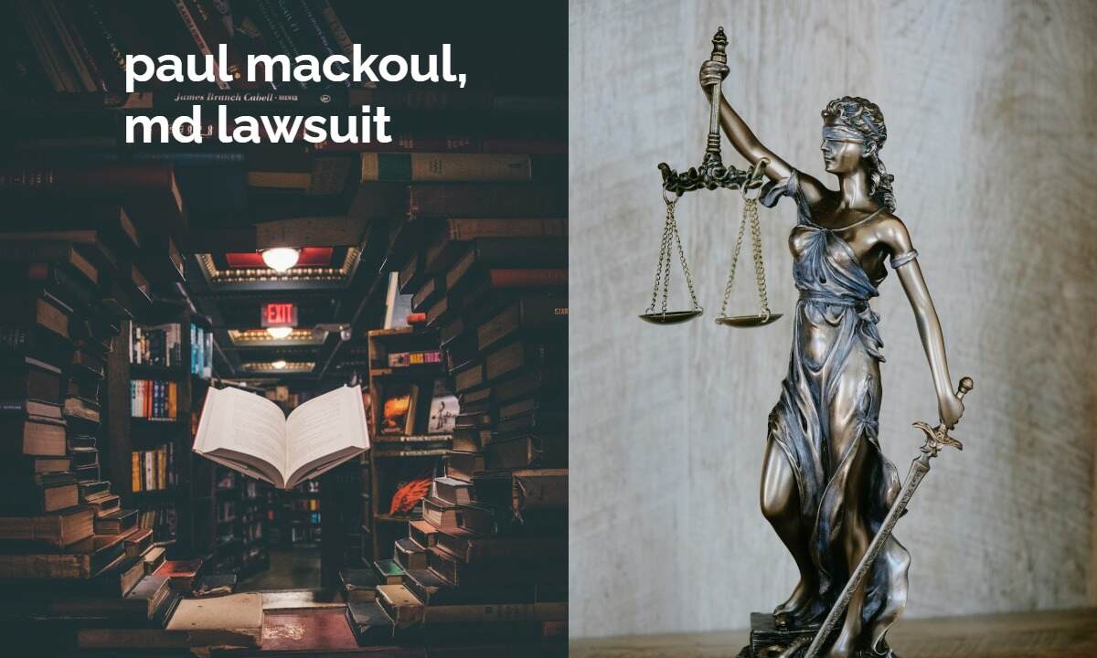 paul mackoul md lawsuit